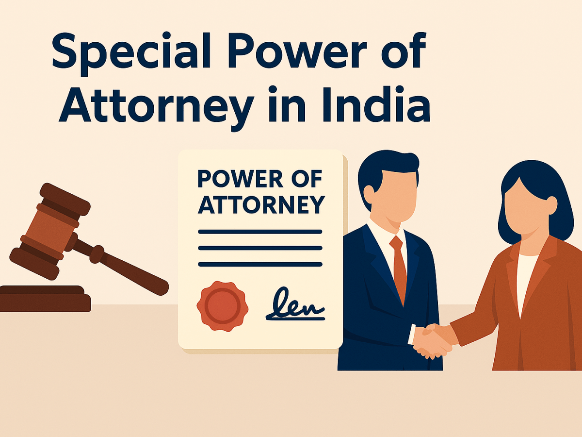 Special Power of Attorney in&nbsp;India